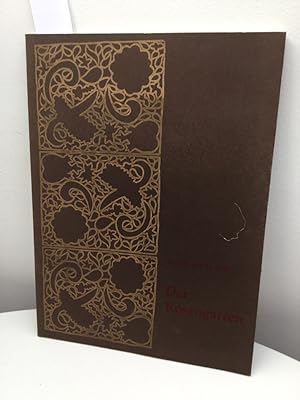Der Rosengarten. Auswahl. Mit vier Original-Flachdruck-Lithogrphien von Anne-Kristin Schaller. Di...