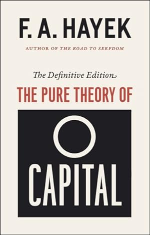 Bild des Verkufers fr Pure Theory of Capital zum Verkauf von GreatBookPrices