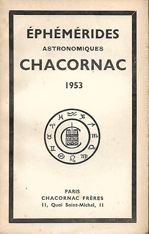 Bild des Verkufers fr Ephmrides astronomiques Chacornac 1953 - 21e anne zum Verkauf von LES TEMPS MODERNES