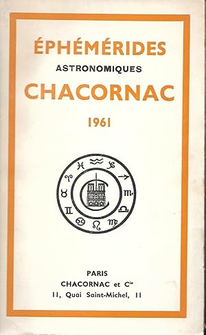 Bild des Verkufers fr Ephmrides astronomiques Chacornac 1961 - 29e anne zum Verkauf von LES TEMPS MODERNES