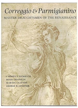 Correggio and Parmigianino. Master draughtsmen of the renaissance.