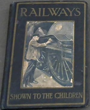 Image du vendeur pour Railways Shown to the Children mis en vente par Chapter 1