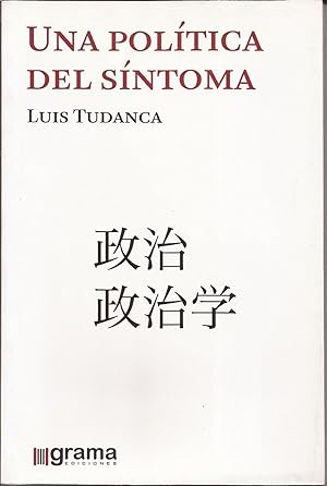 Image du vendeur pour Una poltica del sntoma mis en vente par Librera Santa Brbara