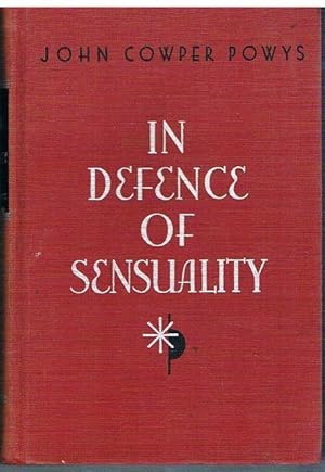 In Defence of Sensuality.