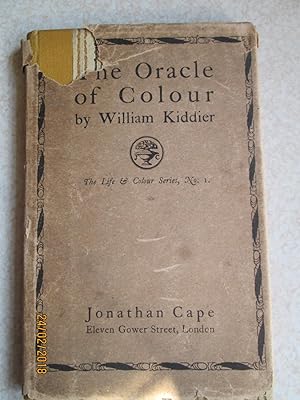 Bild des Verkufers fr The Oracle of Colour - The Life & Colour Series No 1 (+ Letter Written and Signed By William Kiddier zum Verkauf von Buybyebooks