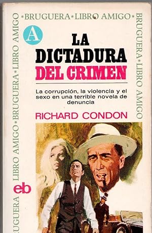 Seller image for LA DICTADURA DEL CRIMEN for sale by Librera Dilogo