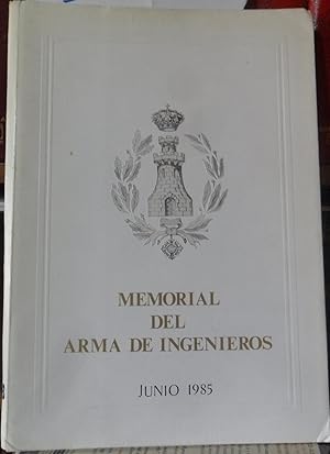 MEMORIAL DEL ARMA DE INGENIEROS JUNIO 1985