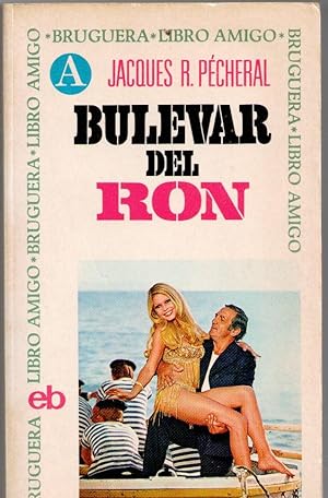 Seller image for BULEVAR DEL RON. for sale by Librera Dilogo