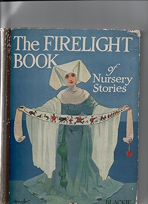 Seller image for The Firelight Book of Nursery Stories: Fairy Tales for Little Folk for sale by Redruth Book Shop