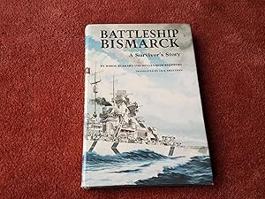 Seller image for BATTLESHIP BISMARCK - A Survivor's Story for sale by Ron Weld Books