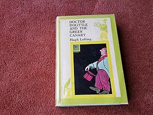 Seller image for DOCTOR DOLITTLE AND THE GREEN CANARY for sale by Ron Weld Books