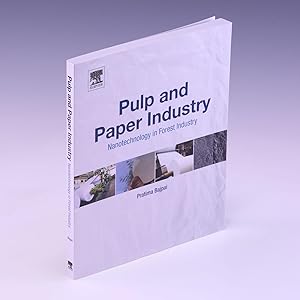 Immagine del venditore per Pulp and Paper Industry: Nanotechnology in Forest Industry venduto da Salish Sea Books