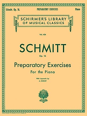Seller image for Preparatory Exercises for the Piano, Op. 16 (Paperback or Softback) for sale by BargainBookStores