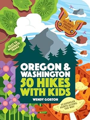 Imagen del vendedor de 50 Hikes with Kids Oregon and Washington (Paperback) a la venta por Grand Eagle Retail