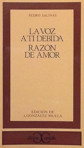 Imagen del vendedor de La voz a ti debida; Razn de amor. a la venta por Girol Books Inc.