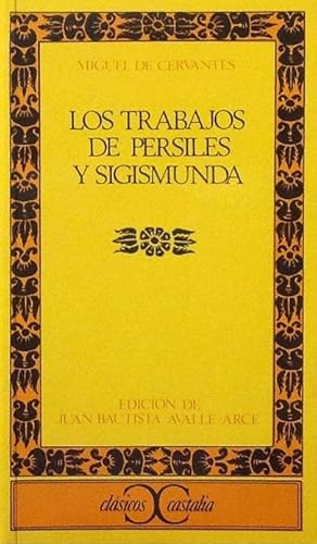 Imagen del vendedor de Los trabajos de Persiles y Segismunda. a la venta por Girol Books Inc.