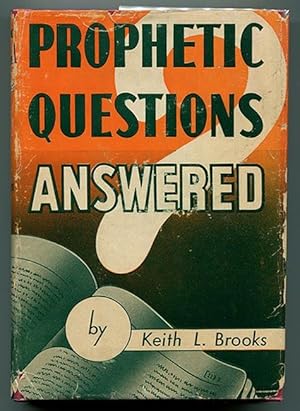 Prophetic Questions Answered