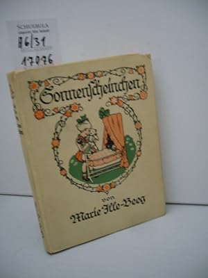 Imagen del vendedor de Sonnenscheinchen - Ein Buch fr liebe kleine Kinder. Buchschmuck von Kurt Lange. a la venta por Schuebula