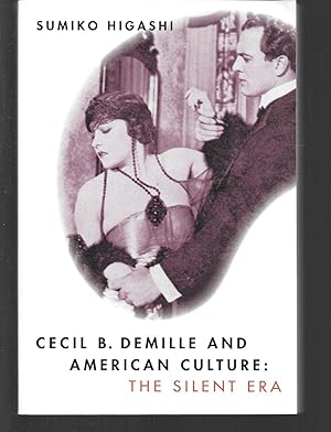 Immagine del venditore per cecil b. demille and american culture: the silent era venduto da Thomas Savage, Bookseller