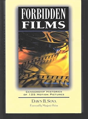 Image du vendeur pour forbidden films ( censorship histories of 125 motion pictures ) mis en vente par Thomas Savage, Bookseller