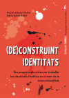 Seller image for (de)construint Identitats for sale by Agapea Libros