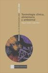 Seller image for Toxinologa clnica, alimentaria y ambiental for sale by Agapea Libros