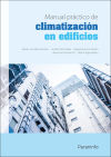 Immagine del venditore per Manual prctico de climatizacin en edificios venduto da Agapea Libros