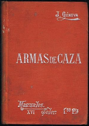 Imagen del vendedor de ARMAS DE CAZA. Manuales Soler, n 16 a la venta por Librera Torren de Rueda