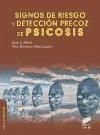 Signos de riesgo y detección precoz de psicosis