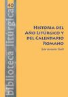 H¦ DEL A¥O LITURGICO Y DEL CALENDARIO ROMANO