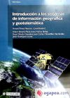 Introducción a los sistemas de información geográfica y geotelemática.