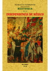 Bild des Verkufers fr Historia de la independecia de Mxico zum Verkauf von AG Library