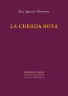 Seller image for La cuerda rota for sale by AG Library