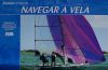 Conocer el Deporte. NAVEGAR A VELA