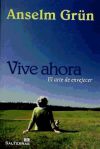 Imagen del vendedor de VIVE AHORA-EL ARTE DE ENVEJECER. a la venta por AG Library