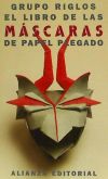 El libro de las máscaras de papel plegado