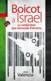 Seller image for Boicot a Israel: la solidaridad que demanda Palestina for sale by AG Library
