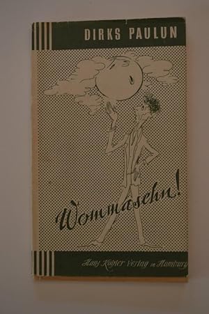 Wommasehn ; Studien in Hamburger Hochdeutsch