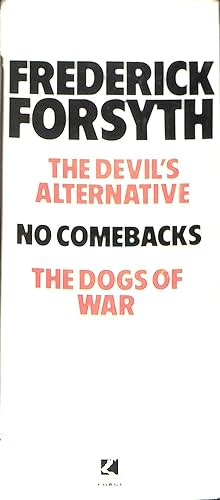 Seller image for The Phenomenal Frederick Forsyth: The Devil's Alternative; No Comebacks, The Dog's of War. for sale by WeBuyBooks