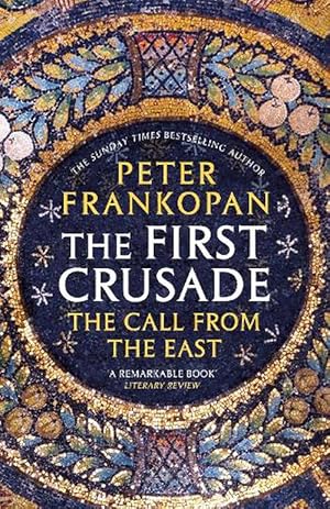 Imagen del vendedor de The First Crusade (Paperback) a la venta por AussieBookSeller