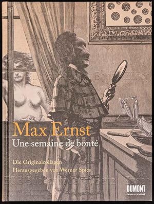 Max Ernst  Une semaine de bonté. Die Originalcollagen.
