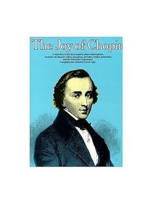 Image du vendeur pour The Joy of Chopin: Piano Solo mis en vente par AHA-BUCH GmbH