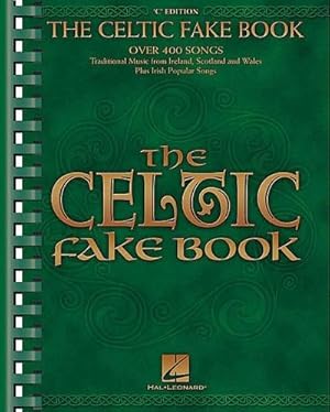 Seller image for The Celtic Fake Book : C Edition for sale by AHA-BUCH GmbH