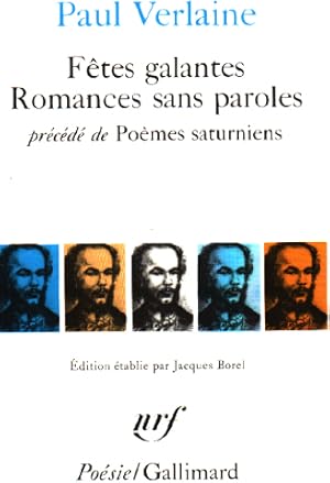 Fetes Galantes/Romances Sans Paroles/Poemes Saturniens