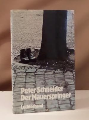 Bild des Verkufers fr Der Mauerspringer. Erzhlung. zum Verkauf von Dieter Eckert