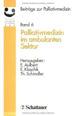 Bild des Verkufers fr Palliativmedizin im ambulanten Sektor. zum Verkauf von Antiquariat Kalyana