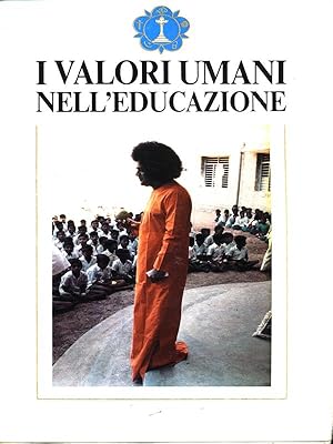 Imagen del vendedor de I valori umani nell'educazione a la venta por Librodifaccia