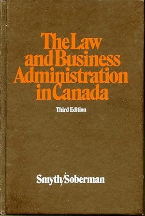 Imagen del vendedor de The Law and Business Administration in Canada a la venta por Librairie Le Nord