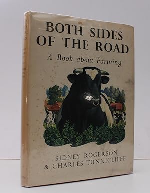 Bild des Verkufers fr Both Sides of the Road. A Book about Farming. Illustrated by C.F. Tunnicliffe. BRIGHT, CRISP COPY IN UNCLIPPED DUSTWRAPPER zum Verkauf von Island Books