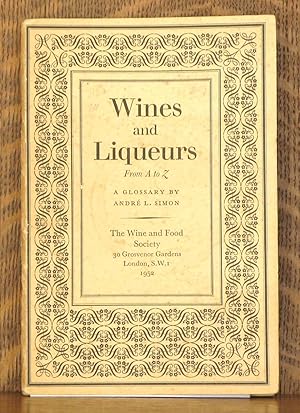 WINES AND LIQUEURS FROM A TO Z